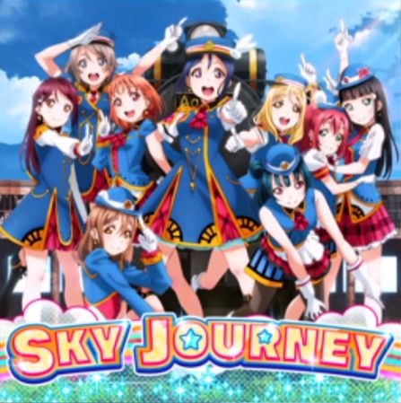 【Love Live!】SKY JOURNEY【Aqours】
