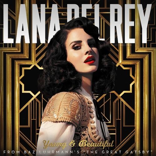 Lana Del Rey - Young And Beautiful (위대한 개츠비 OST)