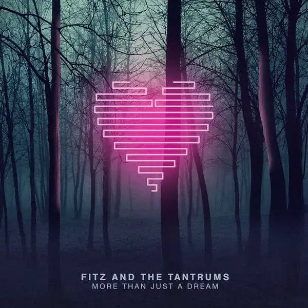 (핏츠와 성깔들) Fitz and the Tantrums - Out of My League (신남,흥겨움,신비,활기)