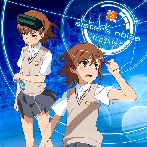 어떤 과학의 초전자포S 1쿨 OP fripSide - Sister's Noise (감동, 신남, 긴박, 비트, 비장, 아련, 애니, 어과초)
