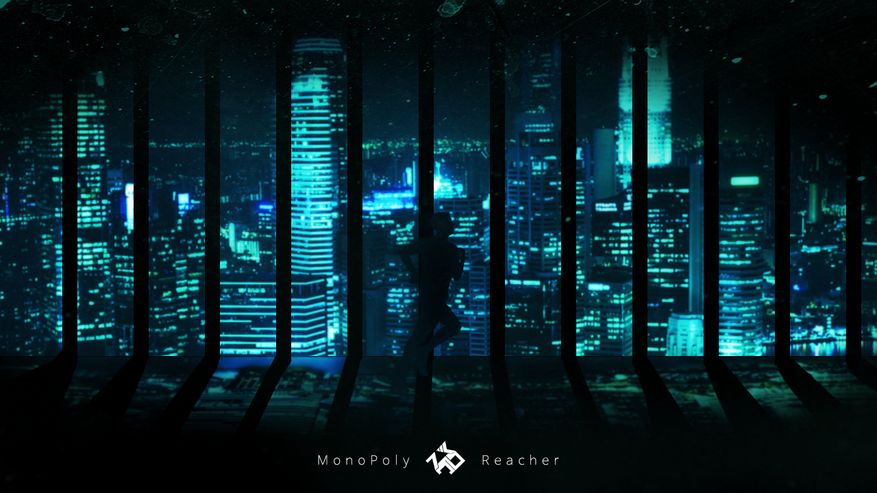 MonoPoly - Reacher (격렬, 웅장)