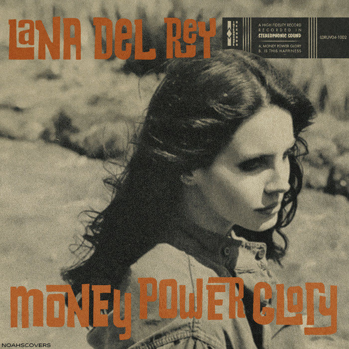 Lana Del Rey - Money Power Glory