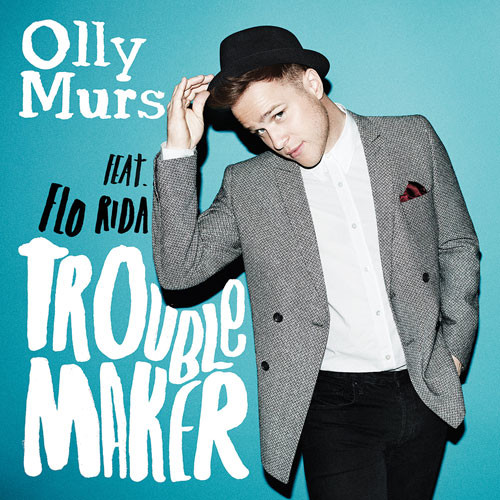 Olly Murs  - Troublemaker (Feat. Flo Rida 신남,경쾌,흥겨움)