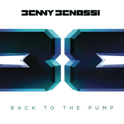 [Electro House] Benny Benasi - Back To The Pump (Radio Edit) (클럽, 일렉, 비트, 신남 ,경쾌)