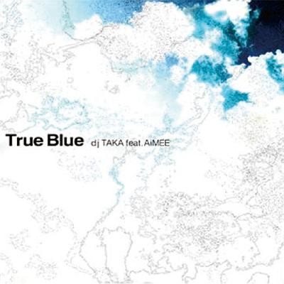 dj TAKA feat.AiMEE - True Blue [FX] (Essentially, SDVX II, EXH)