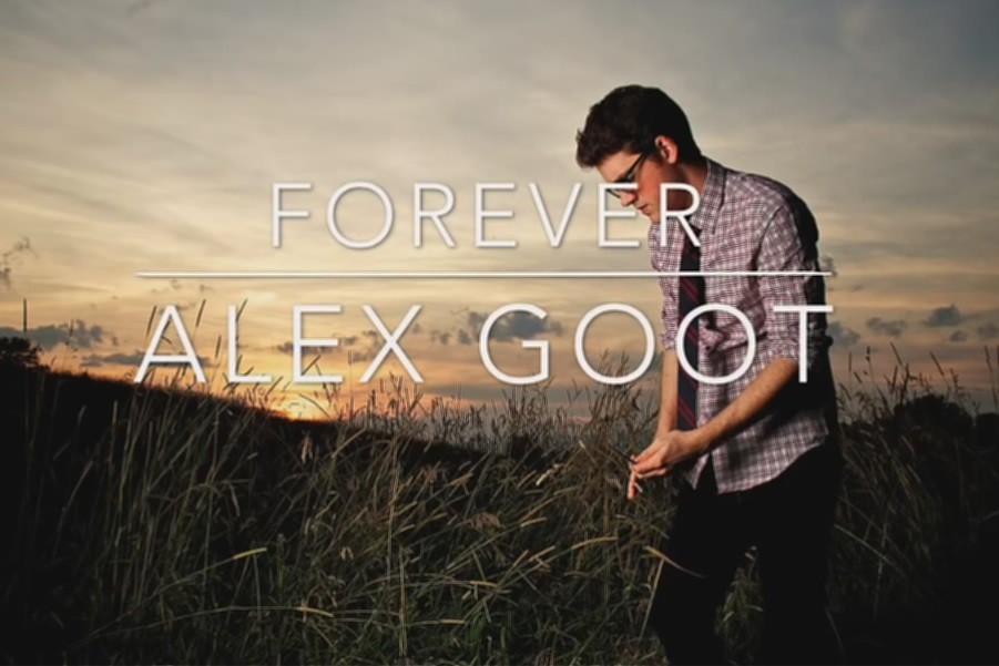 Alex Goot - Forever (신남, 비트, 흥함, 활기, 훈훈, 달달, 행복)