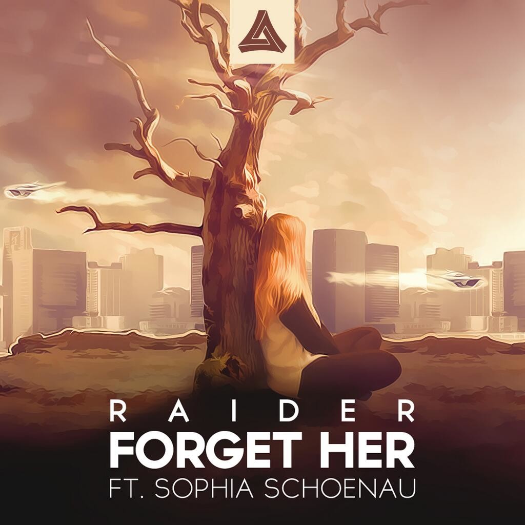 Raider - Forget Her (Ft. Sophia Schoenau) (흥겨움)