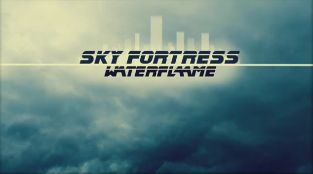 Water flame-Sky Fortress(신남,경쾌,흥겨움,비장)