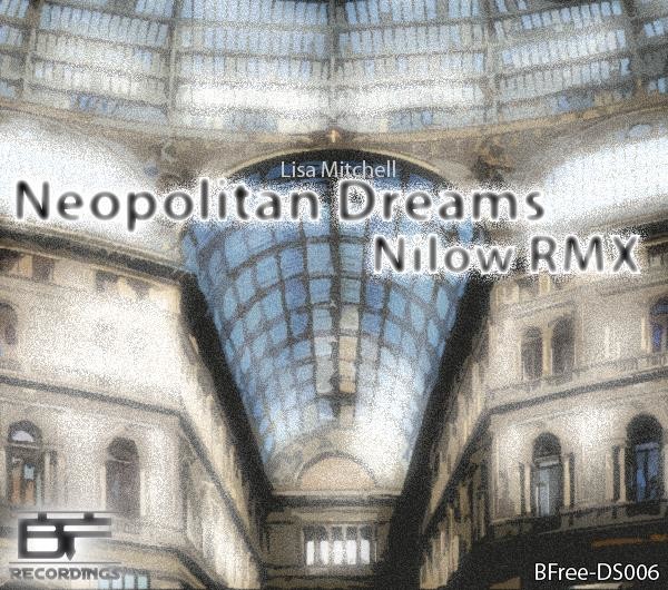 Nilow - ( Lisa Mitchell ) - Neopolitan Dreams - Dubstep Remix [슬픔,감동,희망,신비,애잔,몽환,훈훈,행복,따뜻,정화]