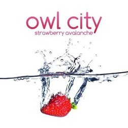 Owl city- Strawberry Avalanche 하이라이트 부분