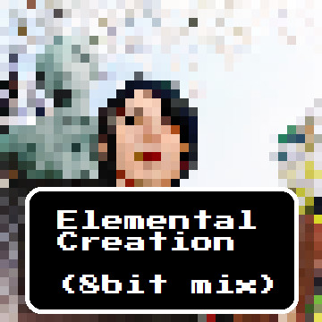 BEMANI 학원 - Elemental creation ~8bit mix~ (신남, 긴박, 격렬, 장엄, 비트, 즐거움, 흥겨움)