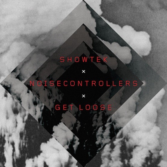 Showtek, Noisecontrollers - Get Loose (클럽,격렬,흥겨움,웅장)