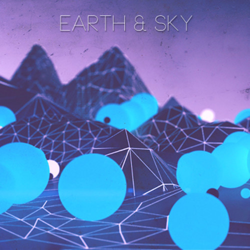 Virtual Riot - Earth & Sky (일렉,몽환,흥함,클럽,신남)