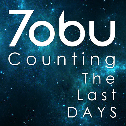 Tobu - Counting The Last Days (Original Mix)
