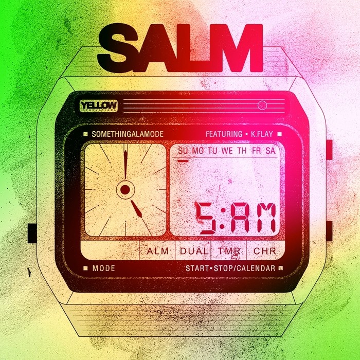 SomethingALaMode - 5AM (feat. K Flay 흥함, 흥겨움, 즐거움)