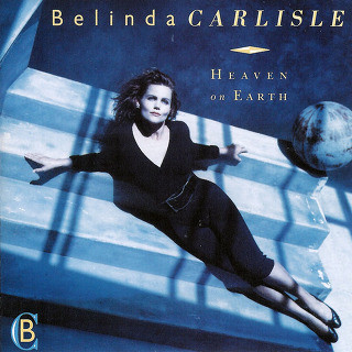 Belinda Carlisle - Heaven Is A Place On Earth