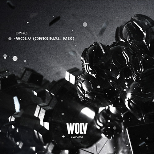 Dyro - Wolv (Original Mix)