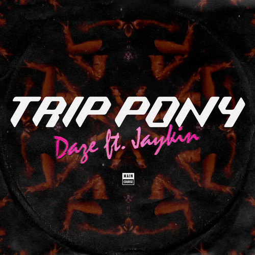 [Trap] Trip Pony - Daze ft. Jaykin (Slumberjack Remix)