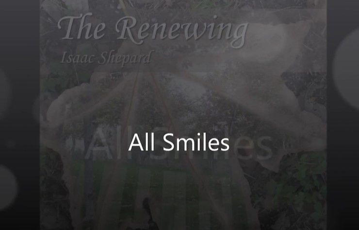Isaac Shepard - All Smiles