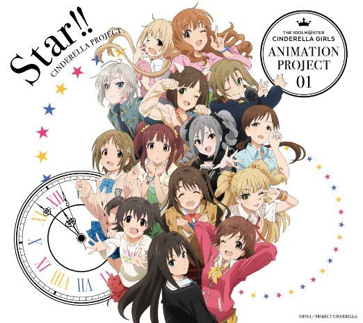 THE IDOLM@STER CINDERELLA GIRLS ANIMATION PROJECT 01 Star!!   #02. お願い! シンデレラ (Onegai! Cinderella)