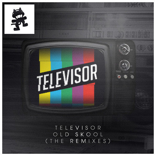 Televisor-Old Skool(Bone N Skin Remix)(흥겨움, 글리치합)
