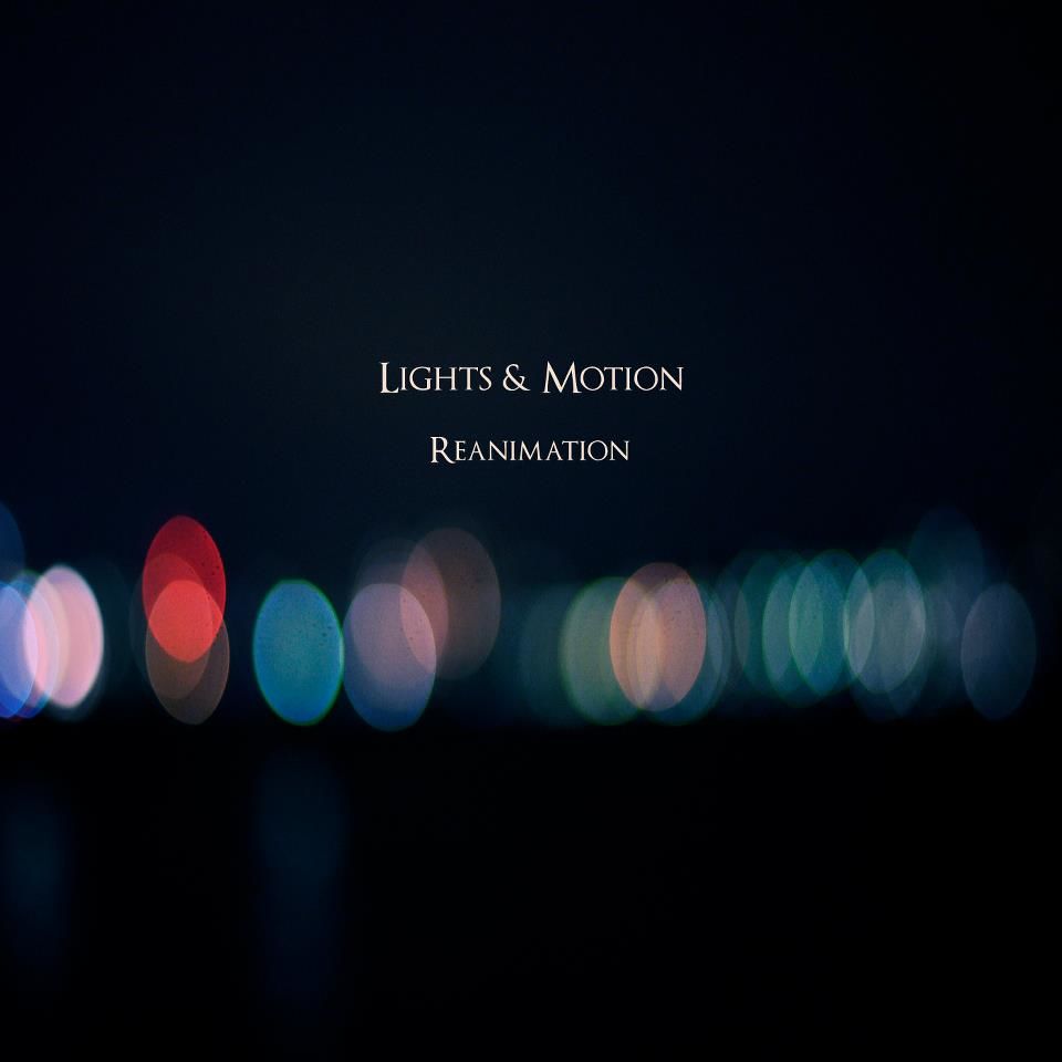 Lights & Motion - Reanimation [2013] - 06. Victory Rose (감동, 희망, 애잔)