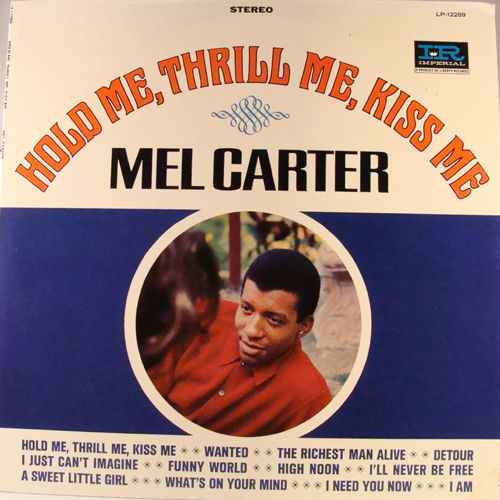Mel Carter - Hold Me,Thrill Me, Kiss Me (추억, 사랑, 고백, 고전, 1분컷)