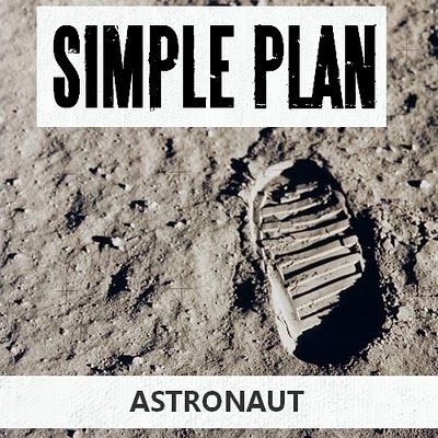 Simple Plan - Astronaut (애절, 쓸쓸)
