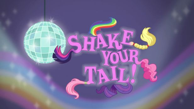MLP EqG-Shake Your Tail