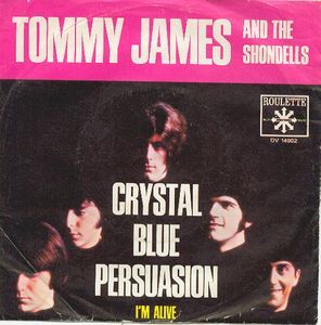 Crystal Blue Persuasion - Tommy James & The Shondells (잔잔 , 평화 , 활기 , 흥겨움)
