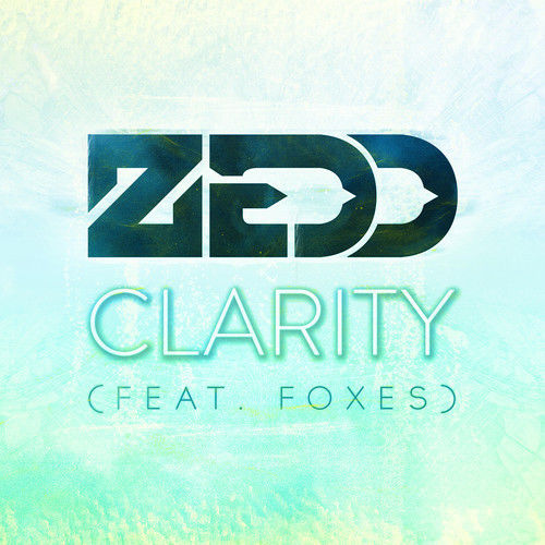 Zedd - Clarity (Feat. Foxes, Radio Edit) (신비, 장엄, 비트, 클럽)