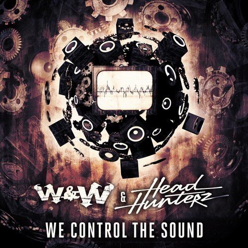 W&W & Headhunterz - We Control The Sound (Original Mix)(클럽,일렉트로닉,베이스,신남,흥겨움.점프)