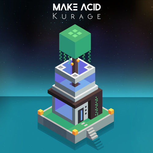 Make Acid - Kurage (몽환, 비트)