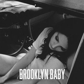 Lana Del Rey-Brooklyn Baby (쓸쓸, 우울, 잔잔)