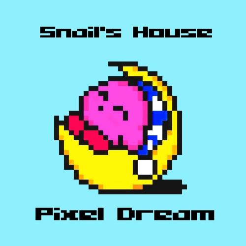 Snail's House - Pixel Dream (신남, 비트, 발랄, 경쾌)