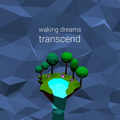 Walking Dreams - Transcend (신비, 비트, 격렬)