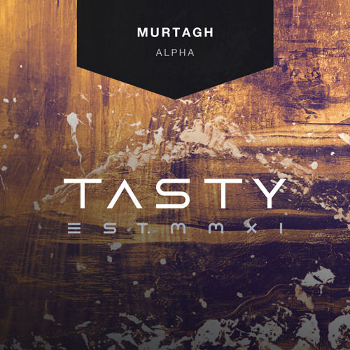 Murtagh - Alpha [Tasty Release] (신남, 비트, 격렬, 클럽, 신비)