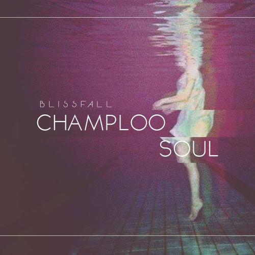 Blissfall - Champloo (신남, 신비, 비트, 애잔)
