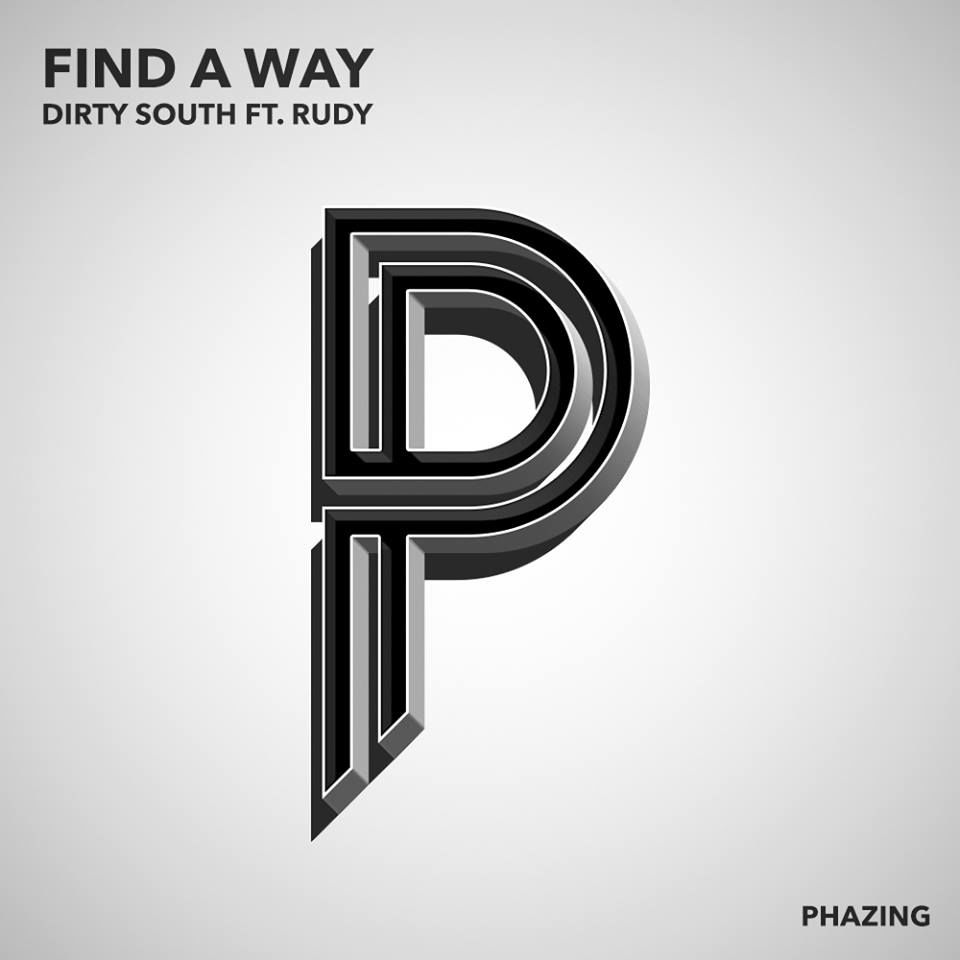 Dirty South ft. Rudy - Find A Way (Allouche Remix) [클럽, 신비, 프로그]