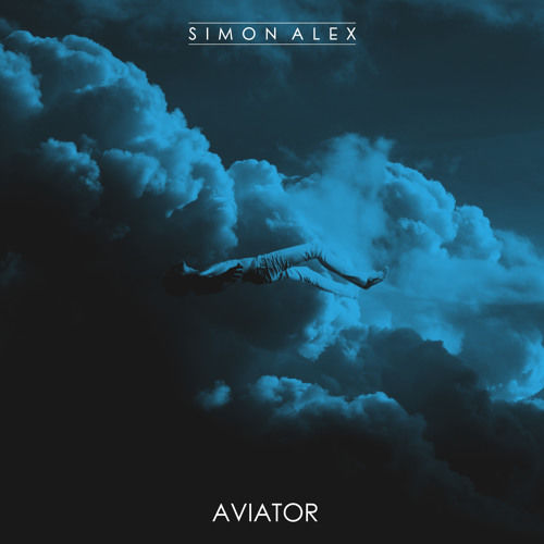 Simon Alex - Aviator (Original Mix) (신남, 비트, 클럽, 격렬, 흥함)