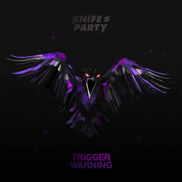 [Trigger Warning] Knife Party - Kraken