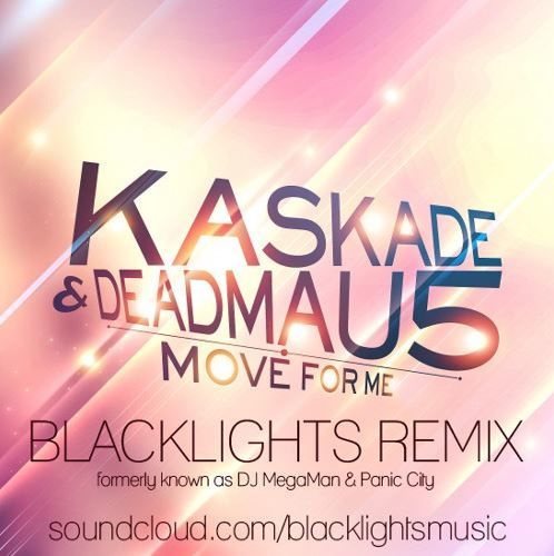Kaskade & Deadmau5 - Move For Me (Blacklights Remix) [클럽, 흥함, 신비]