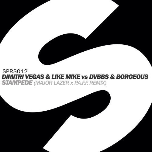 Dimitri Vegas & Like Mike vs. DVBBS & Borgeous - Stampede (Major Lazer & P.A.F.F. Remix)