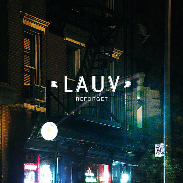 Lauv - Reforget (알앤비)