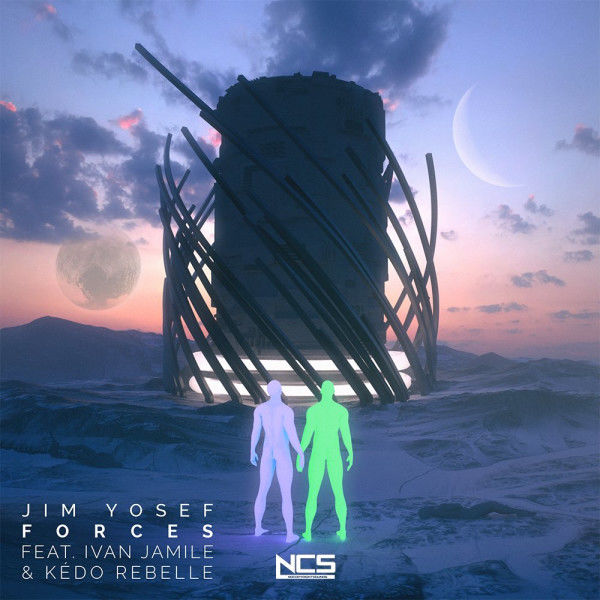 Jim Yosef - Forces (feat. Ivan Jamile & Kedo Rebelle) [클럽, 신남, 경쾌]
