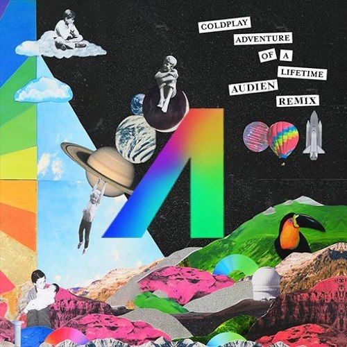 Coldplay - Adventure Of A Lifetime (Audien Remix) [신남, 클럽, 밝음]