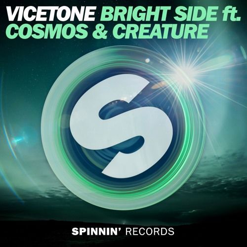 Vicetone - Bright Side (Feat. Cosmos & Creature) (신남, 비트, 활기, 흥겨움, 당당, 평화)