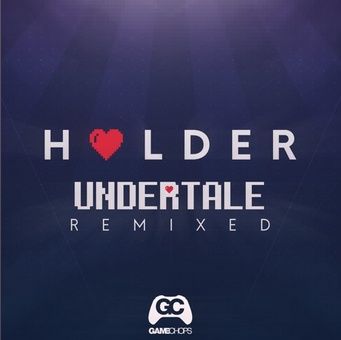 [Undertale Remix] Holder - Once Upon a Time (신남 즐거움 비트 흥겨움)