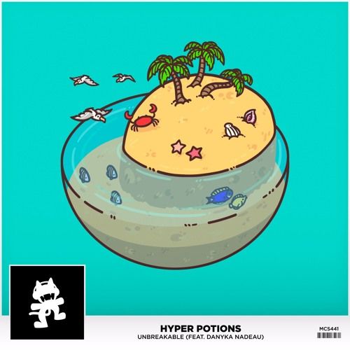 Hyper Potions - Unbreakable (Feat. Danyka Nadeau) [Monstercat Release] (신남, 평화, 순수, 비트, 즐거움, 경쾌, 활기, 흥겨움, 정화, 신비, 산뜻)