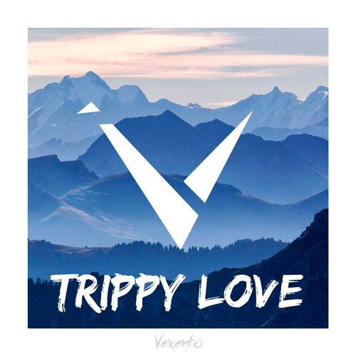 Vexento - Trippy Love [신남, 비트, 흥겨움]